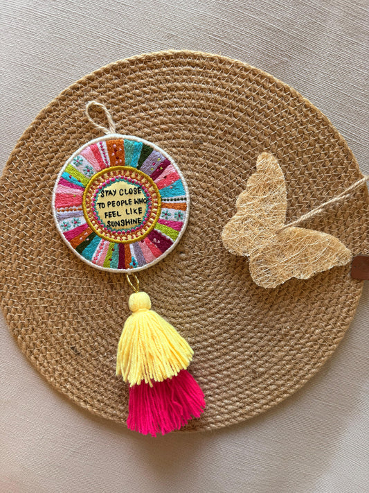 Stay close to sunshine- Wall Hanging