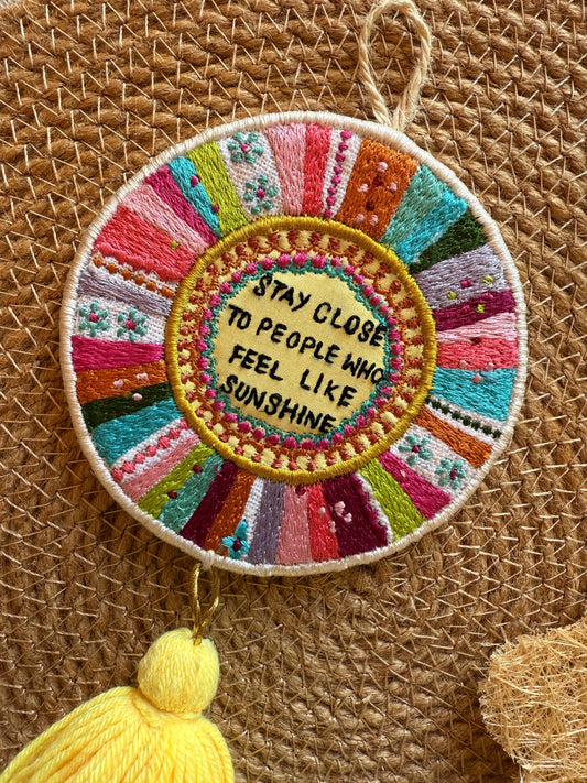 Stay close to sunshine- Wall Hanging