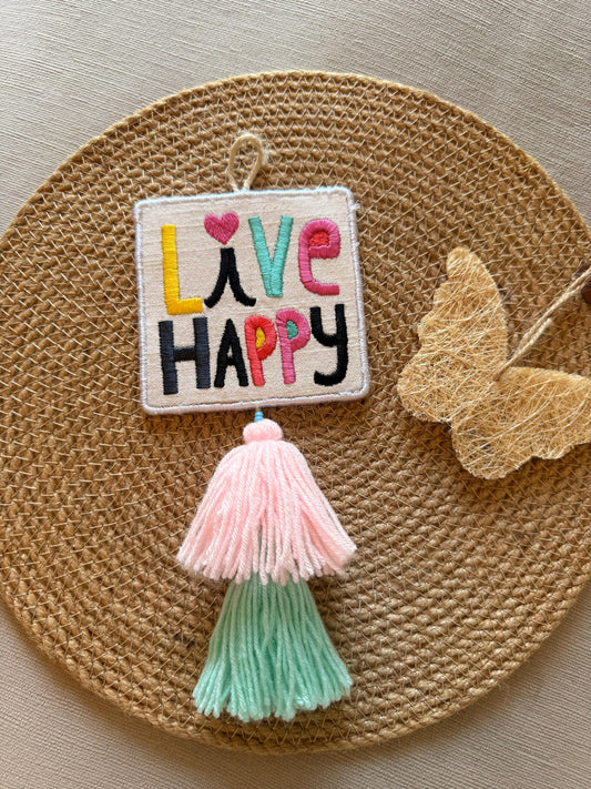Live Happy - Wall Hanging