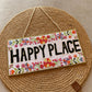 Happy Place - Wall Hanging