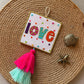 'Love' Home Decor